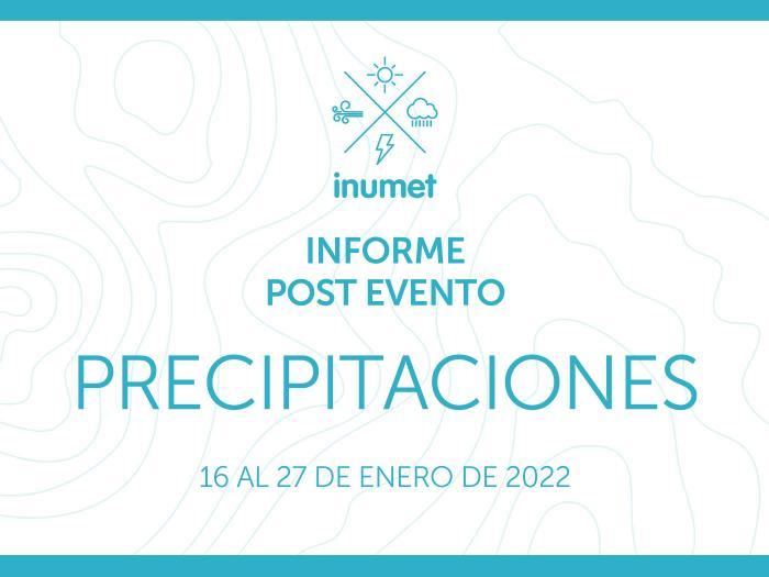 Post evento Precipitaciones 16 al 27 de enero